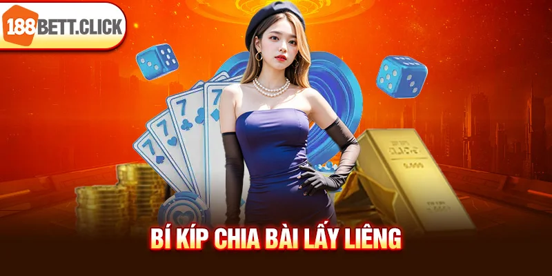 Bí kíp chia bài lấy liêng