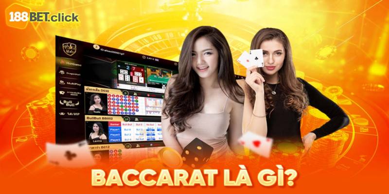 Baccarat là gì?